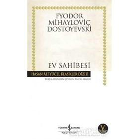 EV SAHIBESI - FYODOR MİHAYLOVİÇ DOSTOYEVSKI (ISBN:9799756870470)