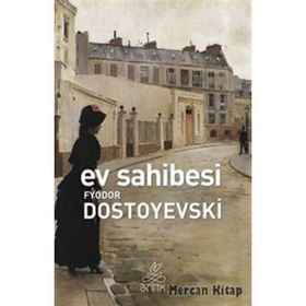 EV SAHIBESI - FYODOR MİHAYLOVİÇ DOSTOYEVSKI (ISBN:9799756870470)