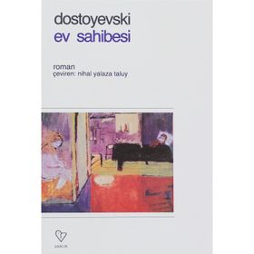 EV SAHIBESI - FYODOR MİHAYLOVİÇ DOSTOYEVSKI (ISBN:9799756870470)