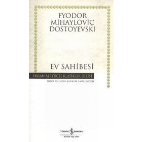 EV SAHIBESI - FYODOR MİHAYLOVİÇ DOSTOYEVSKI (ISBN:9799756870470)