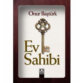 EV SAHIBI - ONUR BAŞTÜRK