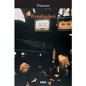 EV SAHIPLERI - FÜRUZAN