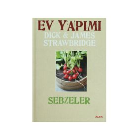 EV YAPIMI SEBZELER (CILTLI) - JAMES STRAWBRIDGE