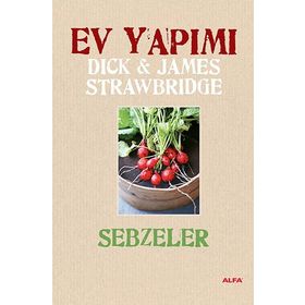EV YAPIMI SEBZELER (CILTLI) - JAMES STRAWBRIDGE