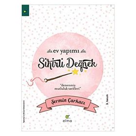 Ev Yapımı Sihirli Değnek Şermin Çarkacı Elma Yayınları