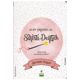 Ev Yapımı Sihirli Değnek Şermin Çarkacı Elma Yayınları