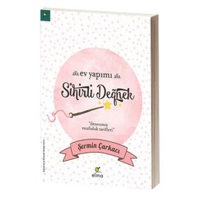 Ev Yapımı Sihirli Değnek Şermin Çarkacı Elma Yayınları