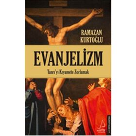 Evanjelizm - Ahmet Seyrek