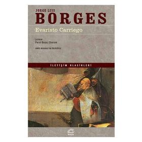 EVARISTO CARRIEGO - JORGE LUIS BORGES