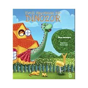 EVCIL HAYVANIM BIR DINAZOR - İLKAY MARANGOZ