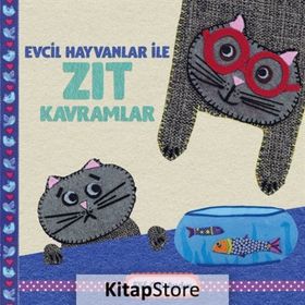 Evcil Hayvanlar İle Zıt Kavramlar - Elif Gül Aydın - Martı Yayınları