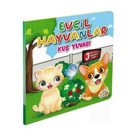 Evcil Hayvanlar - Kuş Yuvası - 0-6 Yaş Yayınları