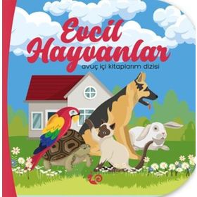 Evcil Hayvanlar - Meltem Erinçmen Kanoğlu - Sunguralp Şolpan - Çikolata Yayınevi