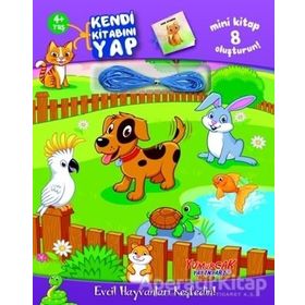 Evcil Hayvanları Keşfedin Kendi Kitabını Yap Kolektif
