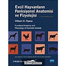EVCIL HAYVANLARIN FONKSIYONEL ANATOMISI VE FIZYOLOJISI - WILLIAM O. REECE