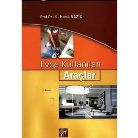 Evde Kullanılan Araçlar - M. Hamil Nazik