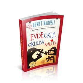 EVDE OKUL OKULDA KALITE - AHMET MARAŞLI