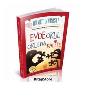EVDE OKUL OKULDA KALITE - AHMET MARAŞLI