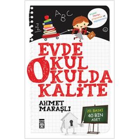 EVDE OKUL OKULDA KALITE - AHMET MARAŞLI