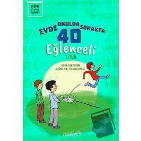 Evde Okulda Sokakta 40 Eğlenceli Oyun - Mavi Uçurtma