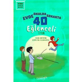 Evde Okulda Sokakta 40 Eğlenceli Oyun - Mavi Uçurtma