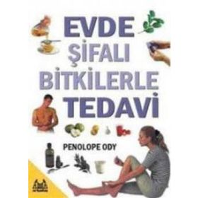 EVDE ŞİFALI BITKILERLE TEDAVI - PENOLOPE ODY