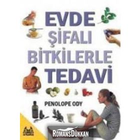 EVDE ŞİFALI BITKILERLE TEDAVI - PENOLOPE ODY