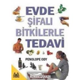 EVDE ŞİFALI BITKILERLE TEDAVI - PENOLOPE ODY