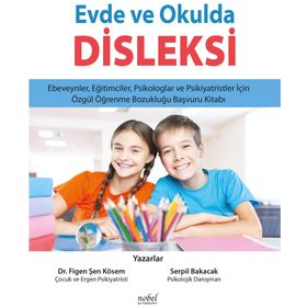 Evde ve Okulda Disleksi - Figen Şen Kösem