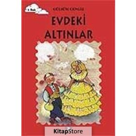 EVDEKI ALTINLAR TOMURCUK KITAPLAR 13 - GÜLSÜM CENGIZ