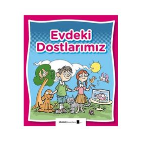 Evdeki Dostlarımız - Saime Taş