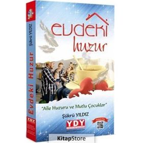 Evdeki Huzur - Şükrü Yıldız