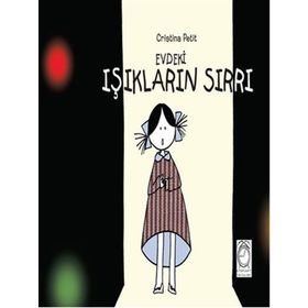 Evdeki Işıkların Sırrı - Cristina Petit