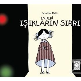 Evdeki Işıkların Sırrı - Cristina Petit