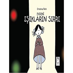 Evdeki Işıkların Sırrı - Cristina Petit