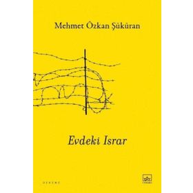 Evdeki Israr İthaki Yayınları