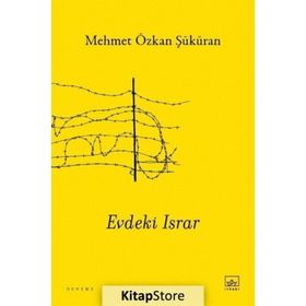 Evdeki Israr İthaki Yayınları