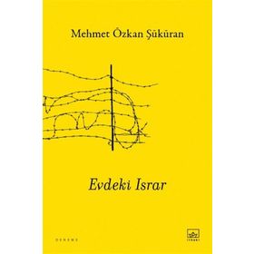 Evdeki Israr İthaki Yayınları