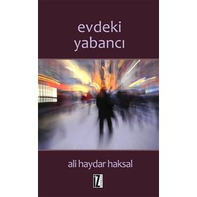 Evdeki Yabancı - Ali Haydar Haksal