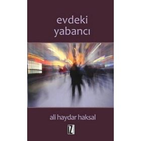 Evdeki Yabancı - Ali Haydar Haksal