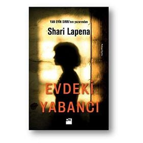 Evdeki Yabancı / Shari Lapena / Doğan Kitapçılık