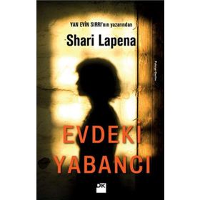 Evdeki Yabancı / Shari Lapena / Doğan Kitapçılık
