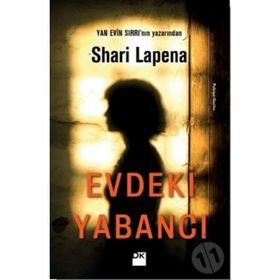 Evdeki Yabancı / Shari Lapena / Doğan Kitapçılık