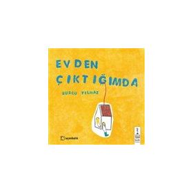 Evden Çıktığımda Ciltli - Burcu Yılmaz