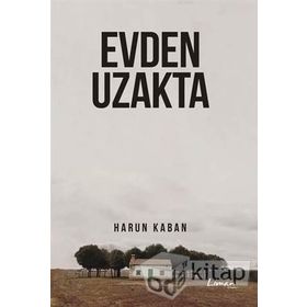 EVDEN UZAKTA - CATHIE DUNSFORD
