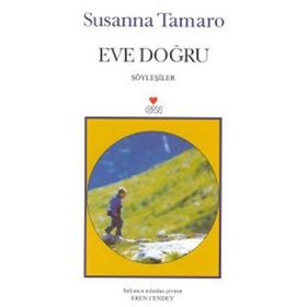 EVE DOĞRU - SUSANNA TAMARO