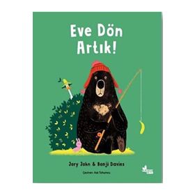 Eve Dön Artık! Çınar Yayınları