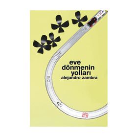 Eve Dönmenın Yolları - Alejandro Zambra