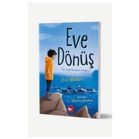 Eve Dönüş - D. Eric Walters