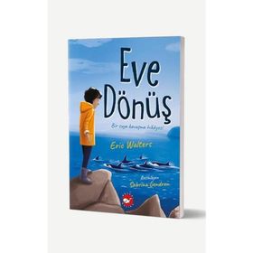 Eve Dönüş - D. Eric Walters